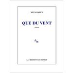 QUE DU VENT, Ravey Yves