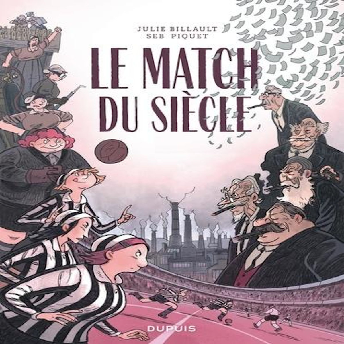 LE MATCH DU SIECLE, Billault Julie