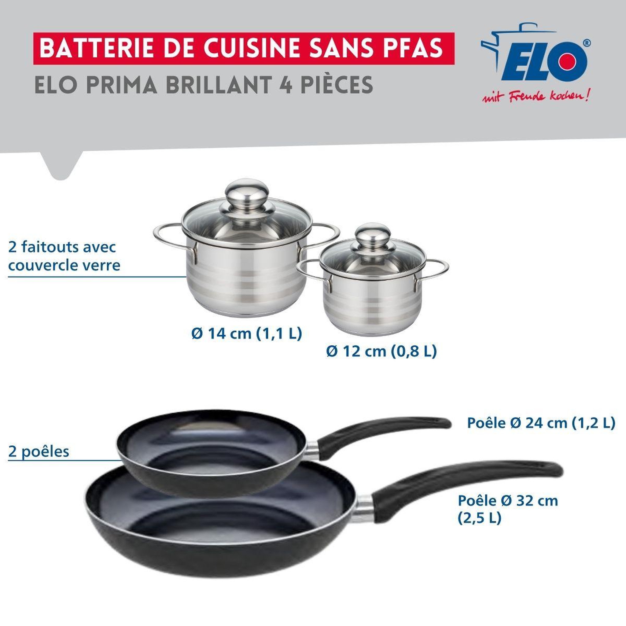 Voir la diapositive 2 : ELO Ensemble de 2 poêles de cuisson 24 et 32 cm et 2 faitouts 12 et 14 cm elo prima brillant