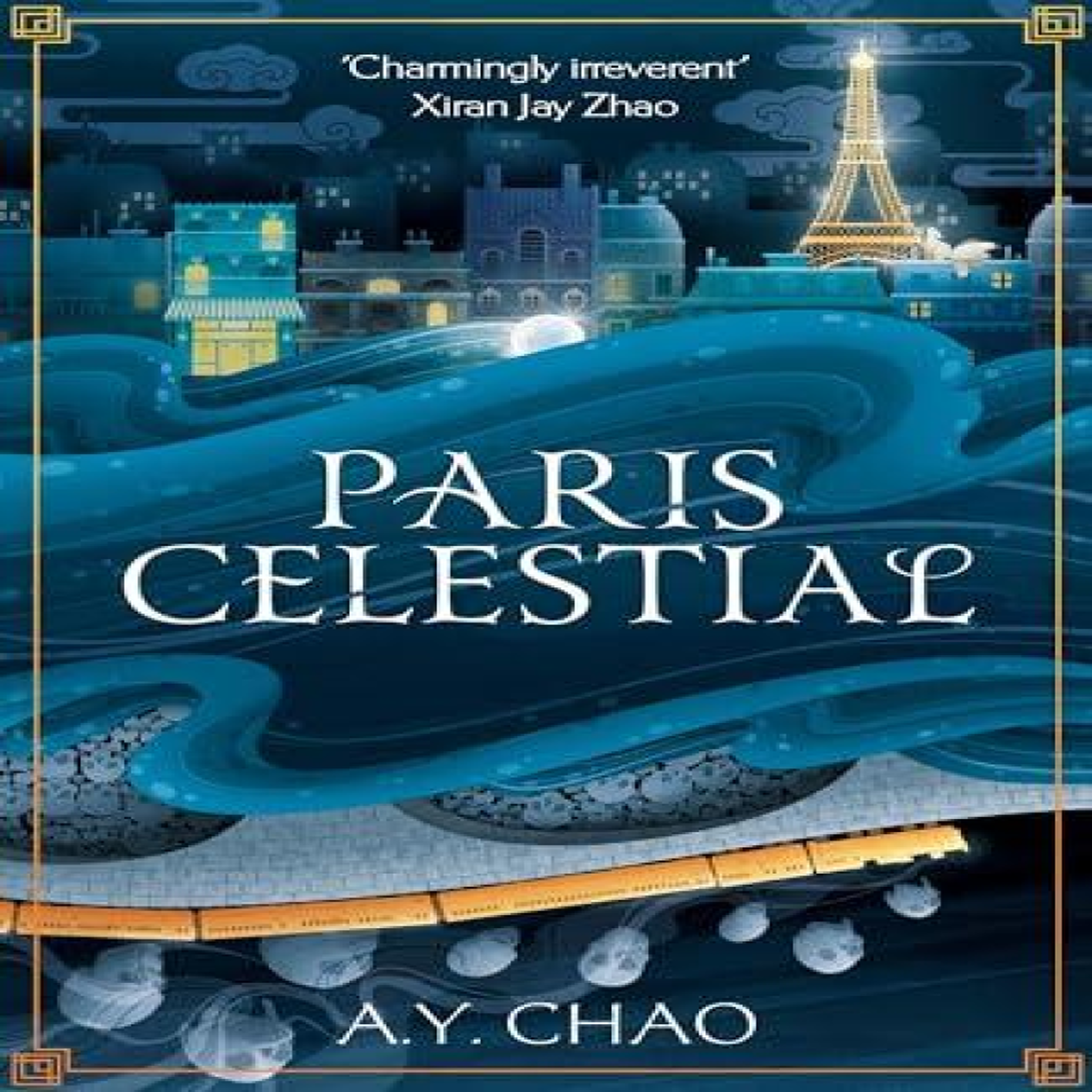 LIVRES Paris Celestial - A. Y. Chao