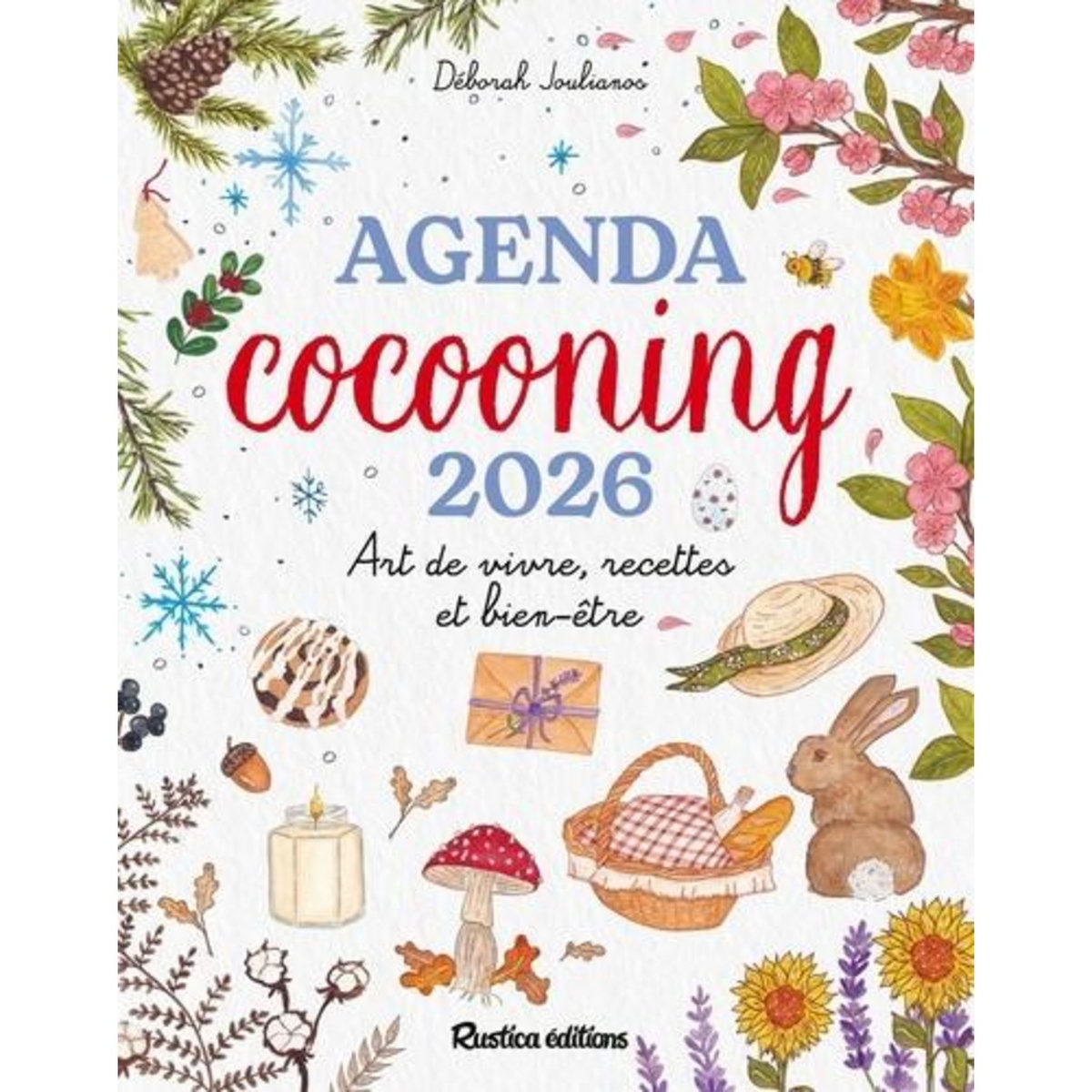 AGENDA COCOONING. ART DE VIVRE, RECETTES ET BIEN-ETRE, EDITION 2026, Joulianos Deborah