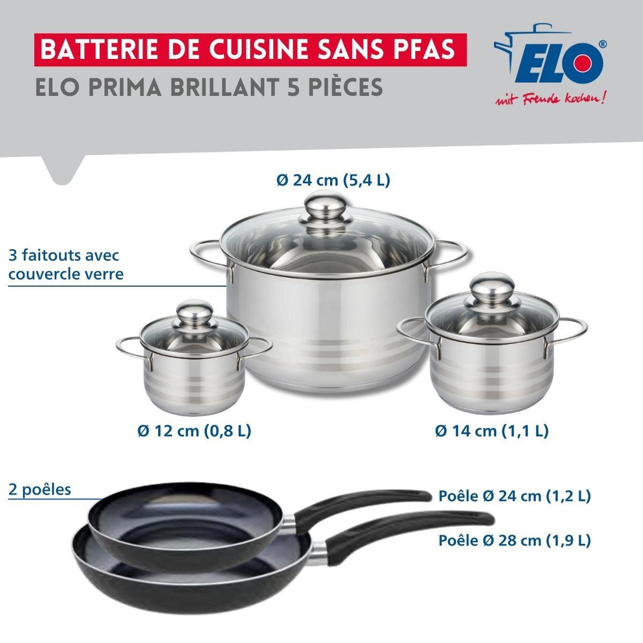 Voir la diapositive 2 : ELO Ensemble de 2 Poêles de cuisson 24 et 28 cm et 3 faitouts 12, 14 et 24 cm Elo Prima Brillant