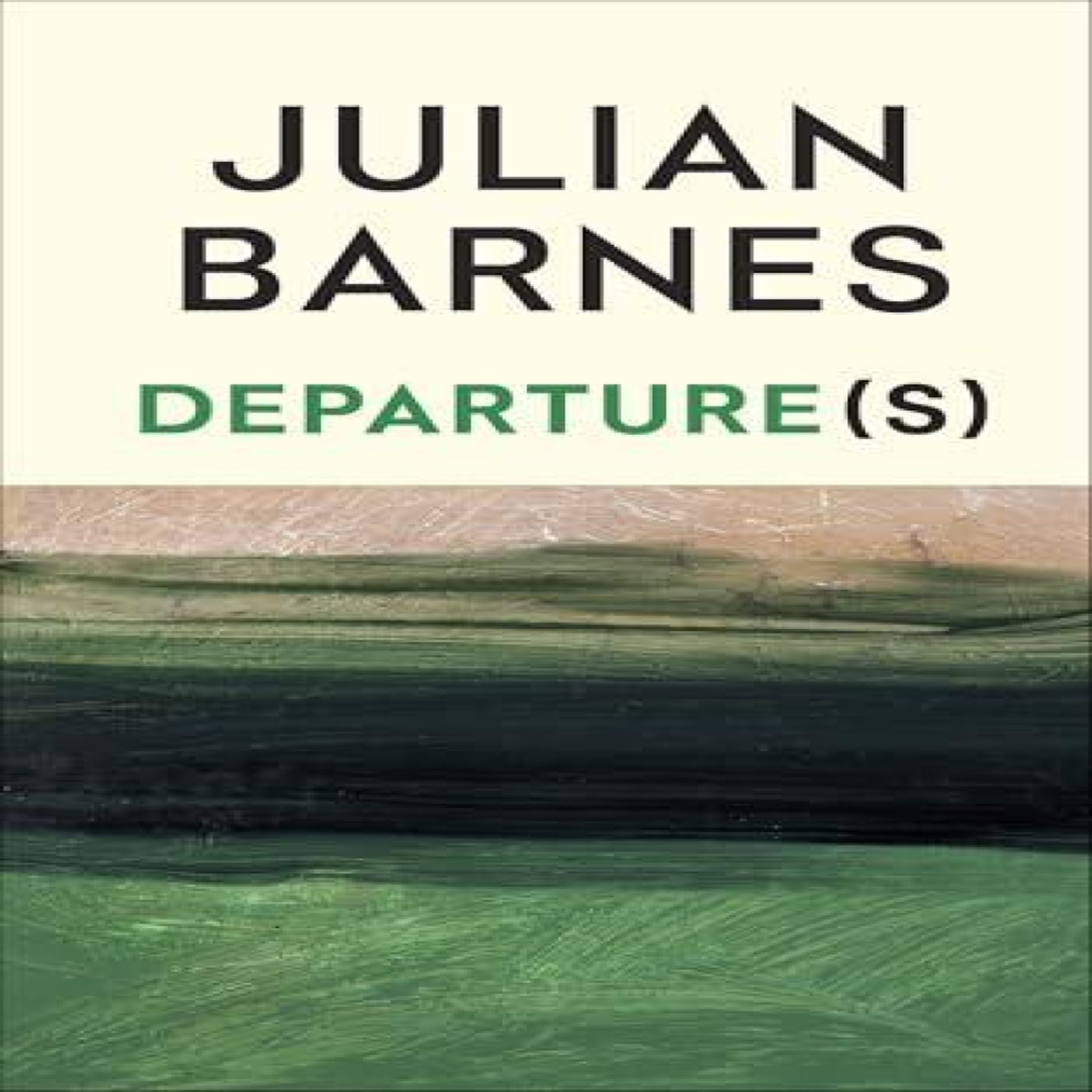 LIVRES Departure(s) - Julian Barnes