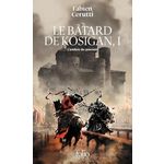 LE BATARD DE KOSIGAN TOME 1 : L'OMBRE DU POUVOIR, Cerutti Fabien