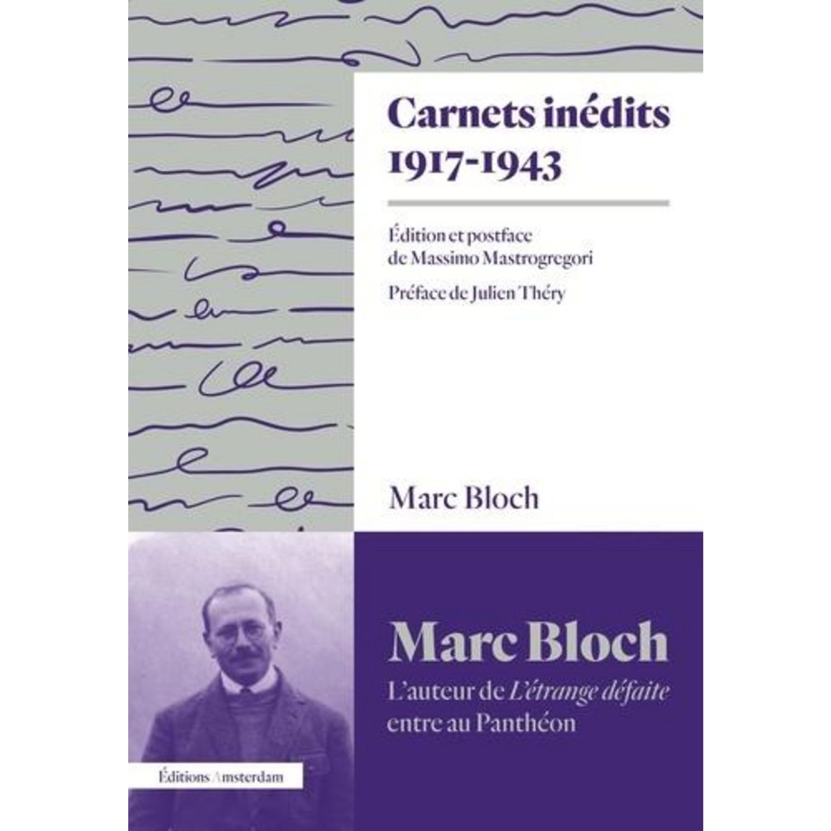 CARNETS INEDITS 1917-1943, Bloch Marc