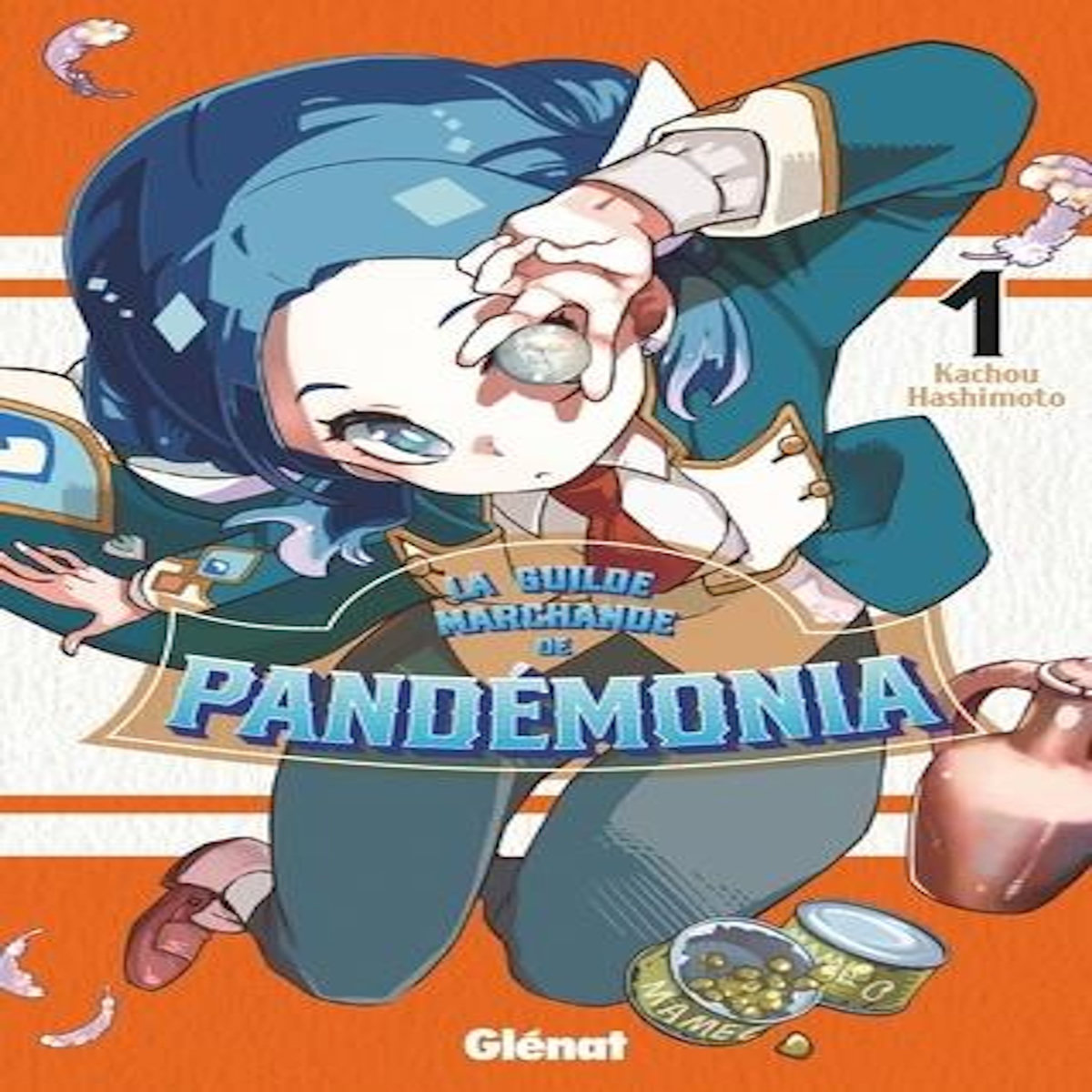 LA GUILDE MARCHANDE DE PANDEMONIA TOME 1 , Hashimoto Kachou