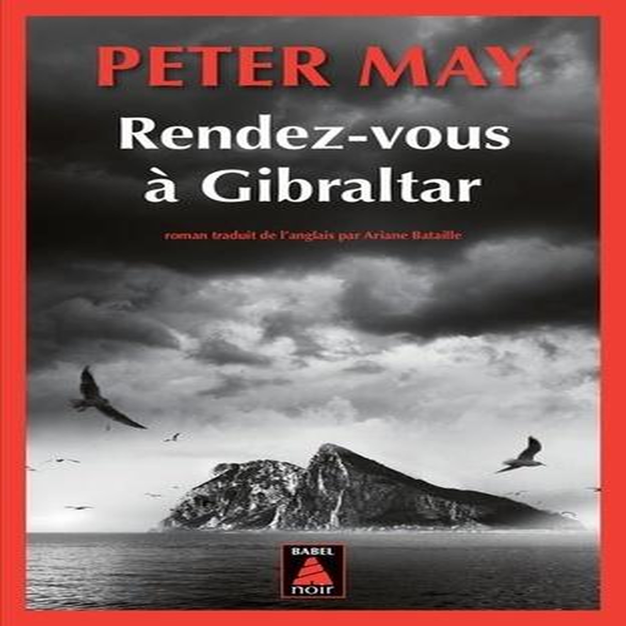 RENDEZ-VOUS A GIBRALTAR, May Peter