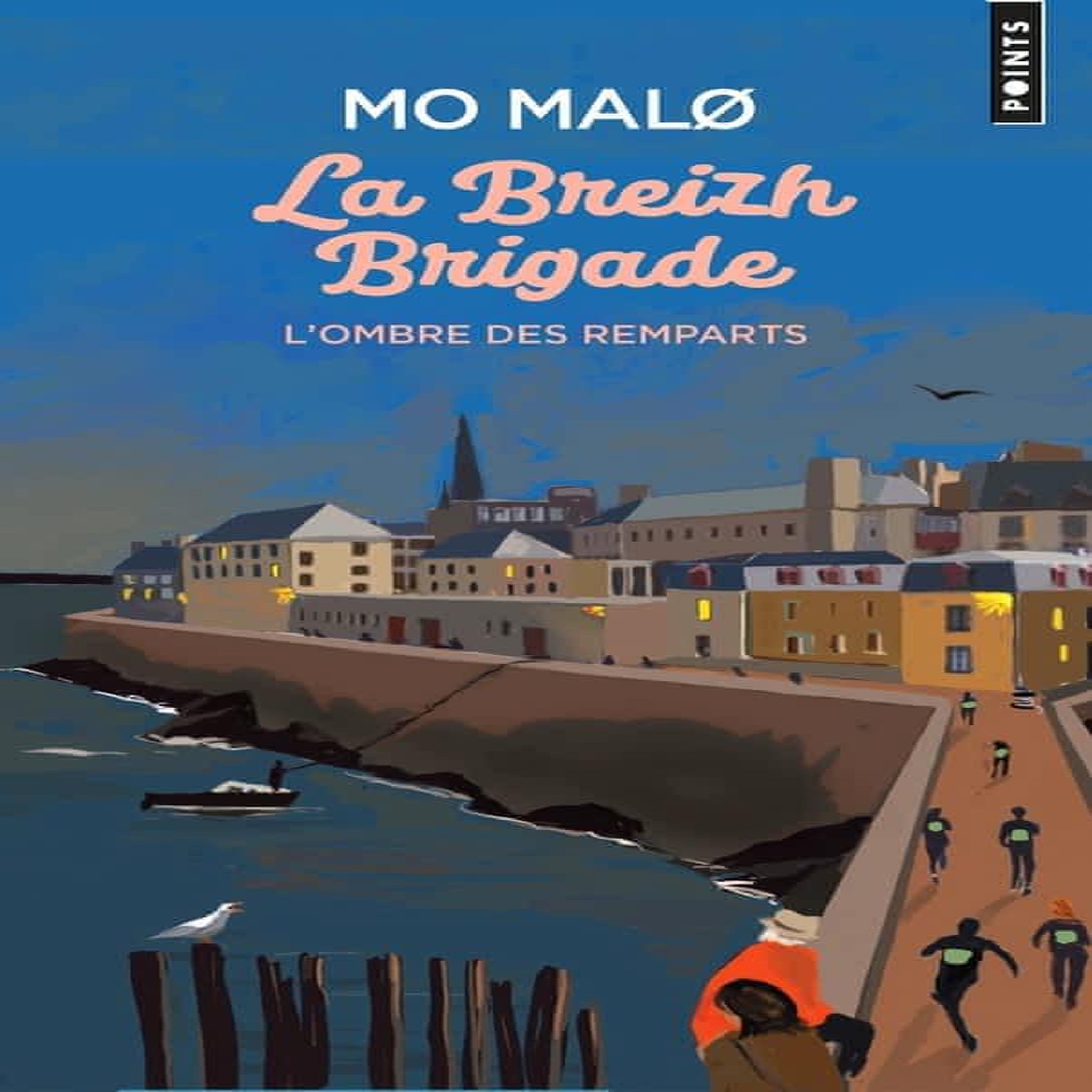 LA BREIZH BRIGADE TOME 3 : L'OMBRE DES REMPARTS, Malo Mo