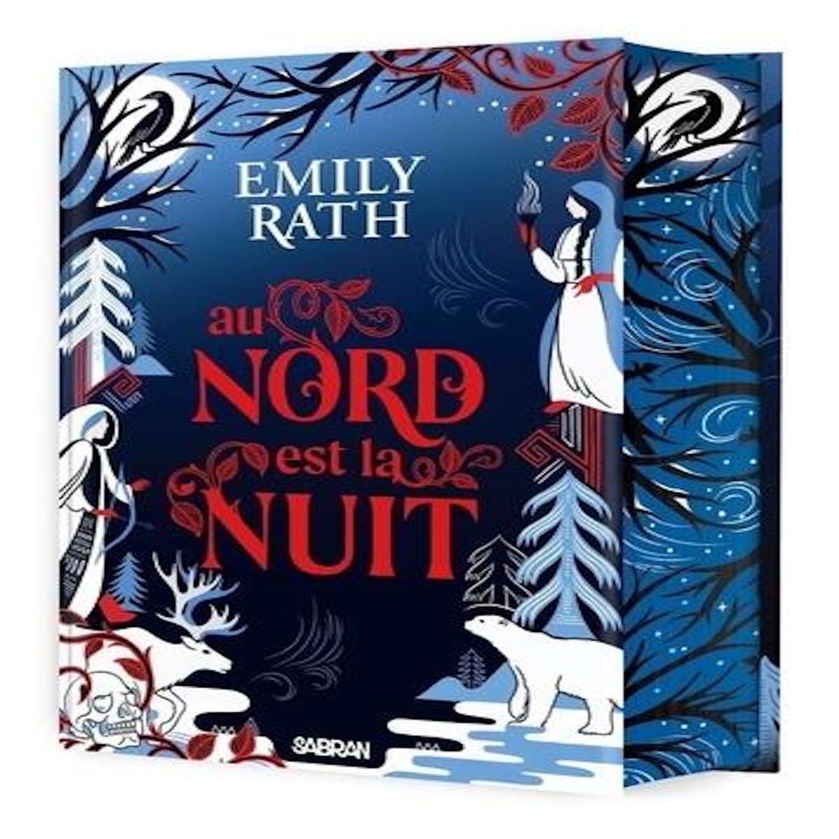 LES LEGENDES DE TUONELA TOME 1 : AU NORD EST LA NUIT. EDITION COLLECTOR, Rath Emily
