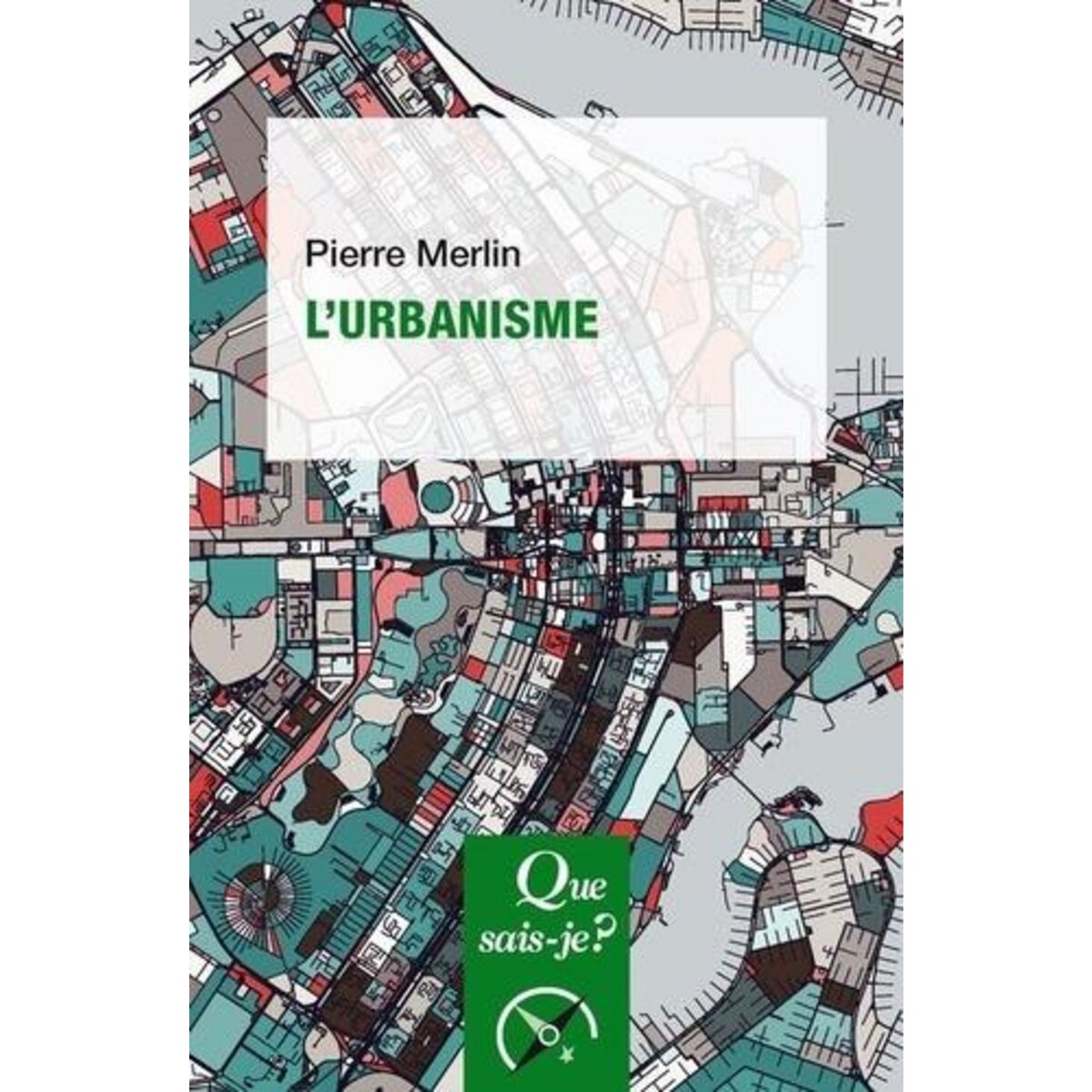 L'URBANISME. 14E EDITION, Merlin Pierre