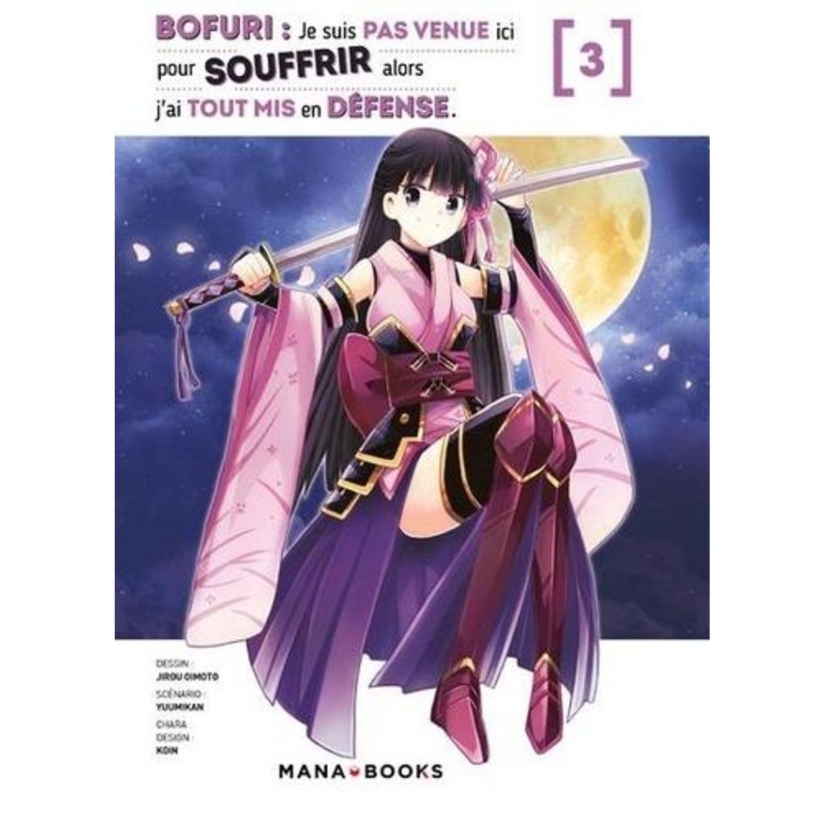 BOFURI : JE SUIS PAS VENUE ICI POUR SOUFFRIR ALORS J'AI TOUT MIS EN DEFENSE TOME 3 , Yuumikan
