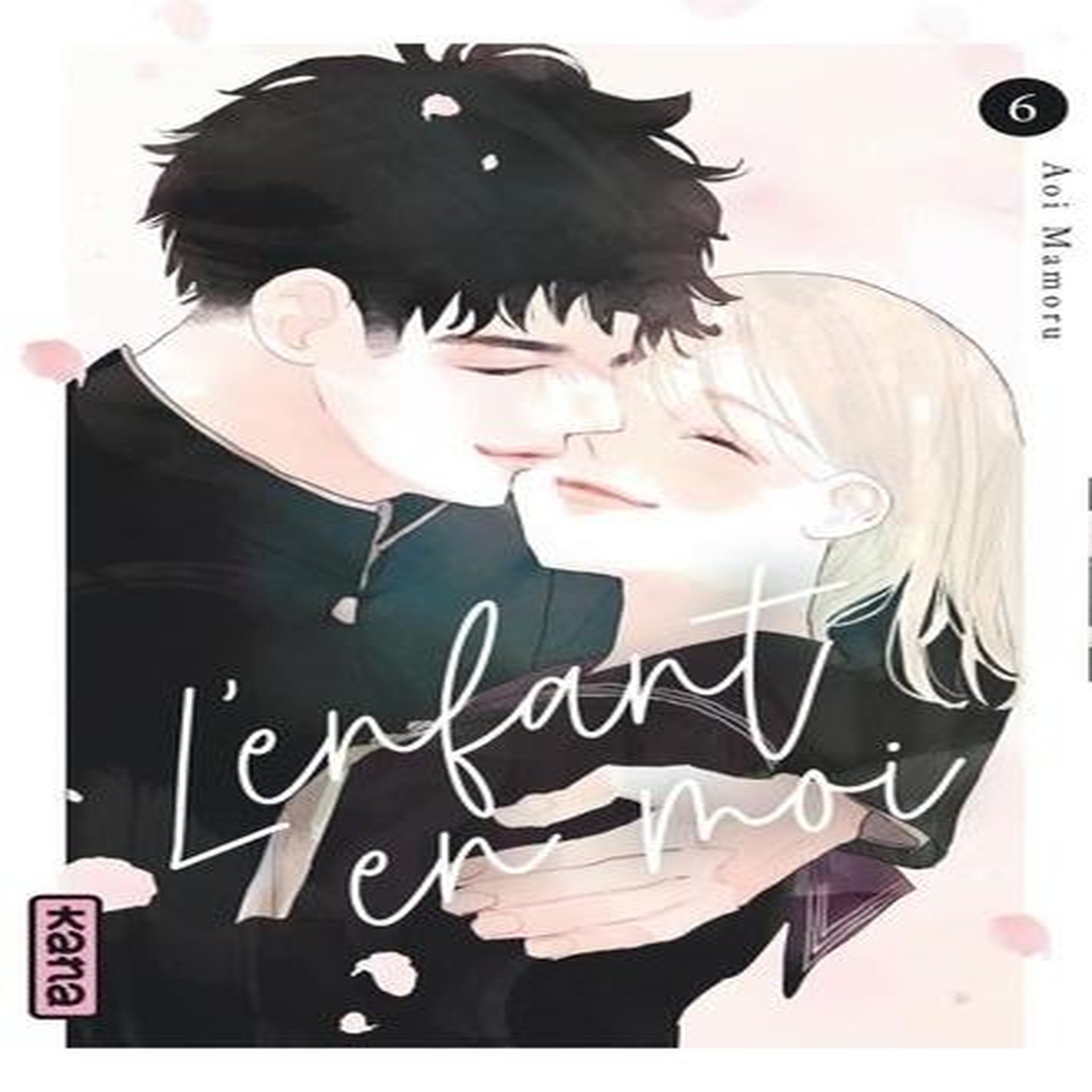 L'ENFANT EN MOI TOME 6 , Aoi Mamoru