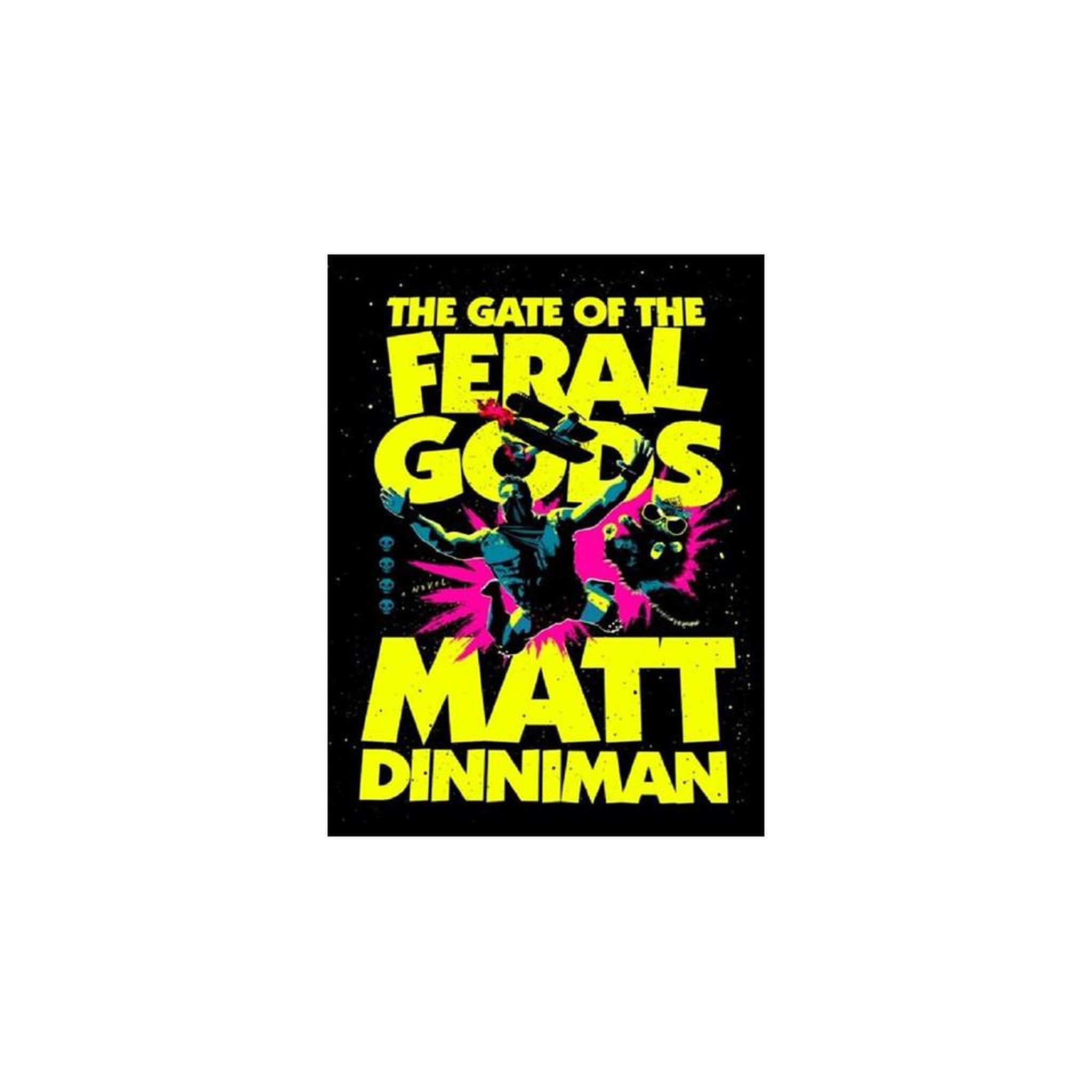 Livre « the gate of the feral gods » tome 4 — dungeon crawler carl, matt dinniman
