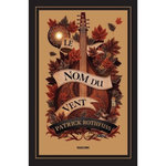 CHRONIQUE DU TUEUR DE ROI TOME 1 : LE NOM DU VENT. EDITION COLLECTOR, Rothfuss Patrick