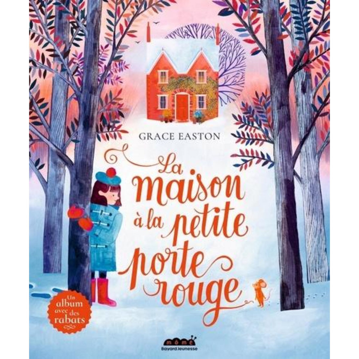 LA MAISON A LA PETITE PORTE ROUGE, Easton Grace