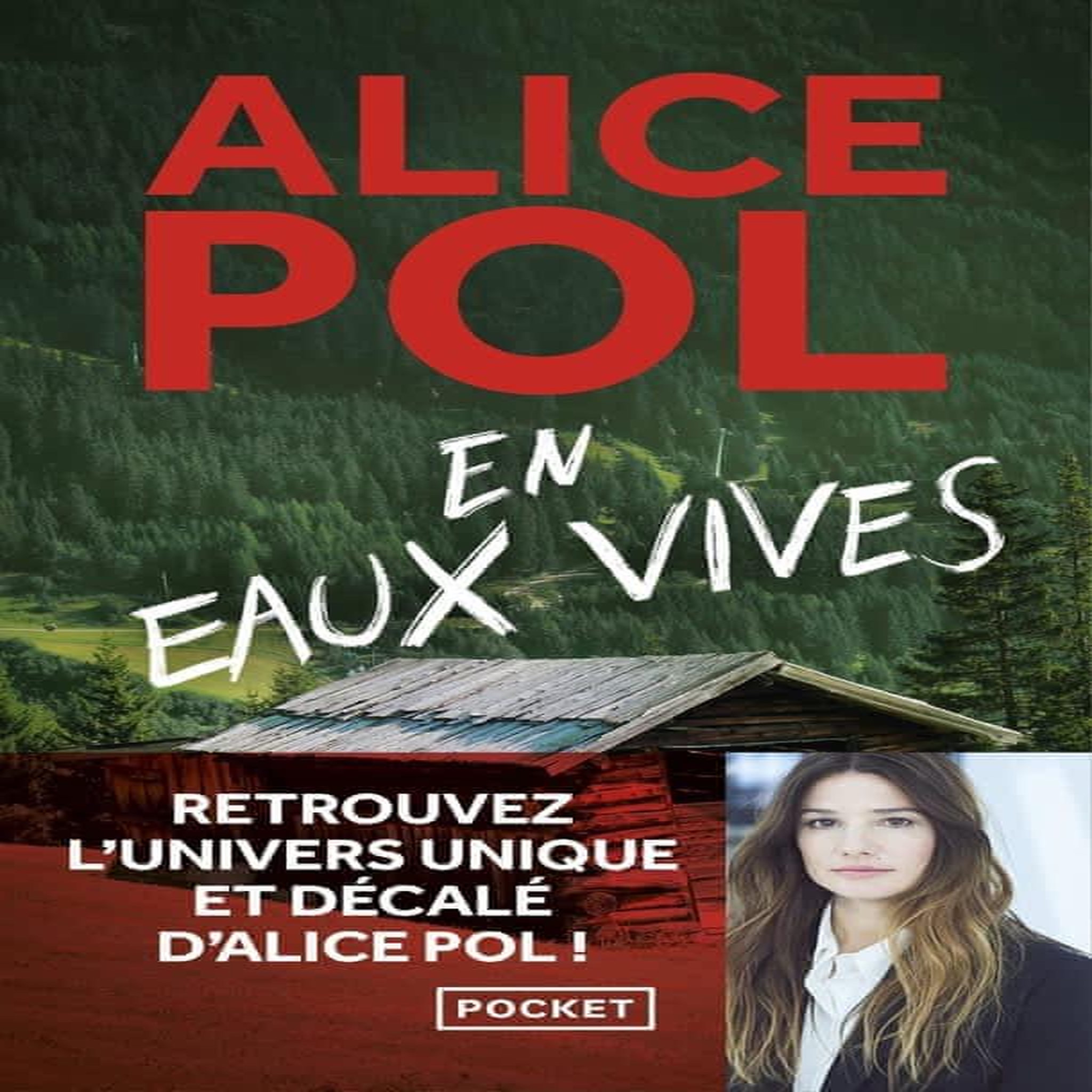 EN EAUX VIVES, Pol Alice