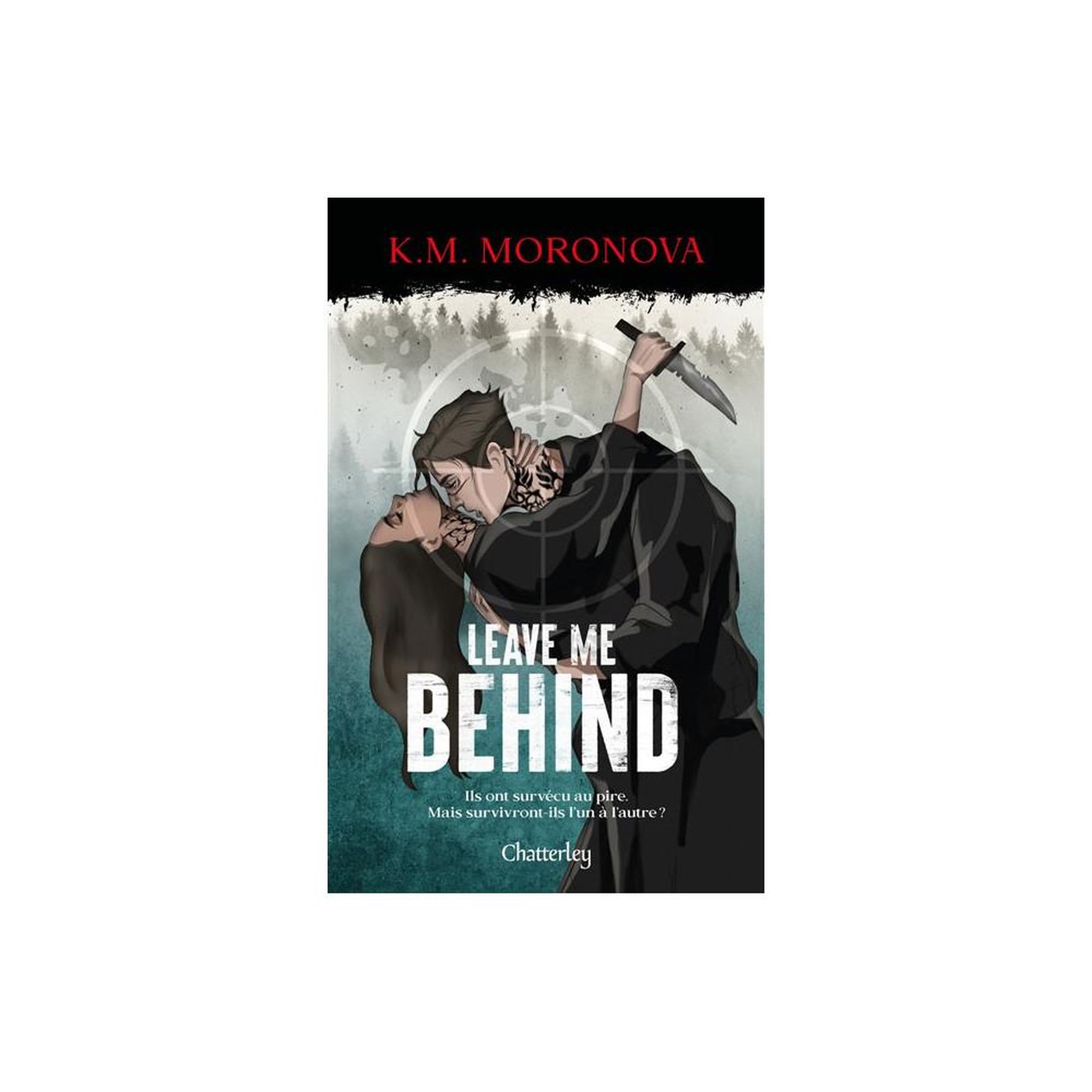 Livre dark romance grand format nell gallows et bones leave me behind de k. M. Moronova