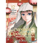 LES CARNETS DE L'APOTHICAIRE - ENQUETES A LA COUR TOME 12 , Hyûga Natsu