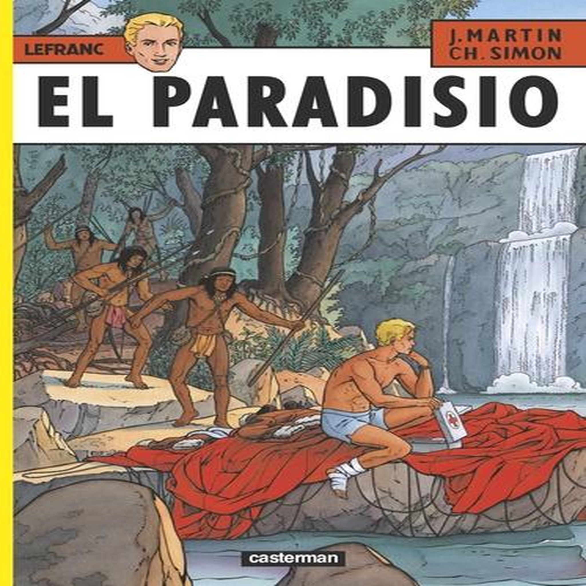 LEFRANC TOME 15 : EL PARADISIO, Martin Jacques