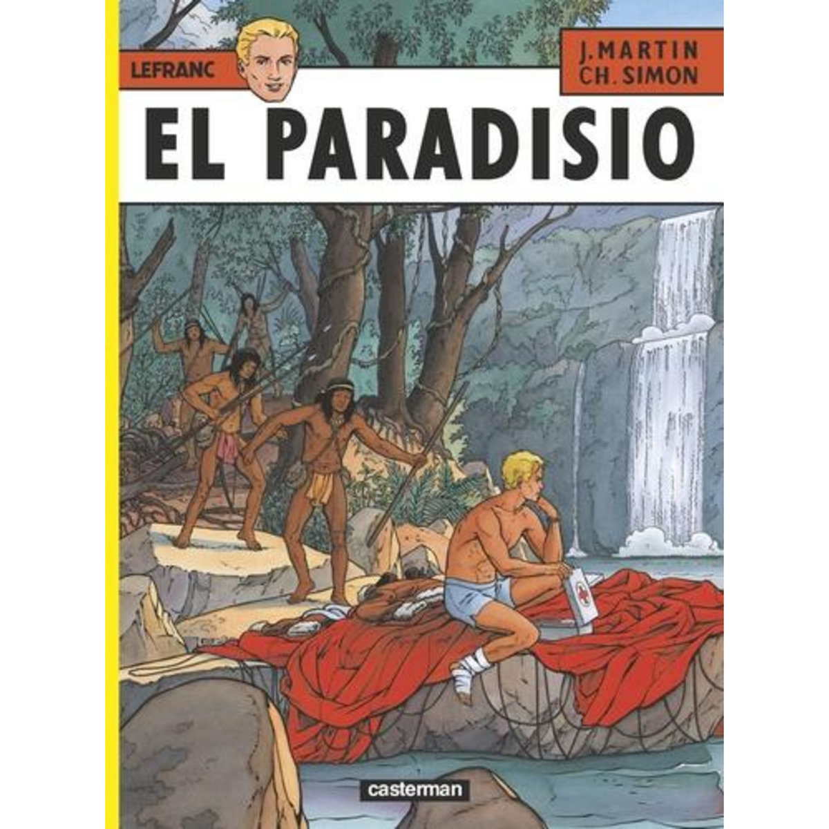 LEFRANC TOME 15 : EL PARADISIO, Martin Jacques