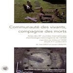 COMMUNAUTE DES VIVANTS, COMPAGNIE DES MORTS. ACTES DES 35E JOURNEES DE L'ASSOCIATION FRANCAISE D'ARCHEOLOGIE MEROVINGIENNE, Leroy Inès