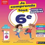 TOUTES LES MATIERES 6E JE COMPRENDS TOUT ! EDITION 2026, Cazanove Cécile de