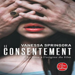 LE CONSENTEMENT, Springora Vanessa