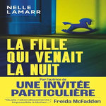 LA FILLE QUI VENAIT LA NUIT, Lamarr Nelle