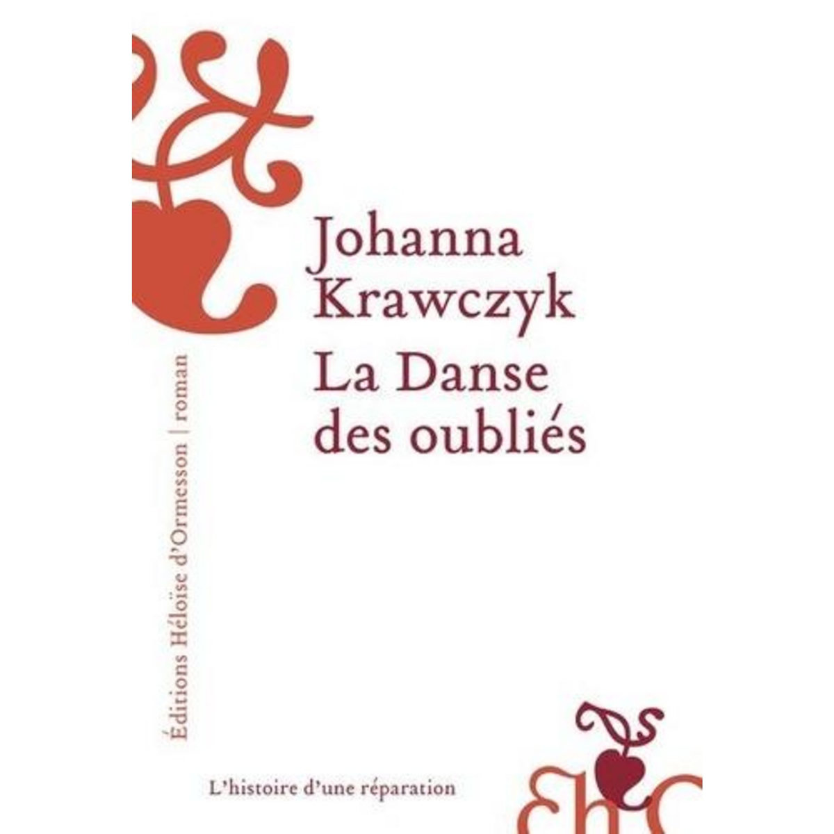 LA DANSE DES OUBLIES, Krawczyk Johanna