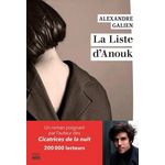 LA LISTE D'ANOUK, Galien Alexandre