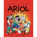 ARIOL TOME 20 : LE CHEVAL A BASCULE. AVEC 1 POSTER, EDITION COLLECTOR, AVEC 1 CD AUDIO, Guibert Emmanuel