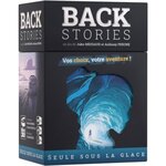 Blackrock Editions BACKSTORIES - SEULE SOUS LA GLACE, -