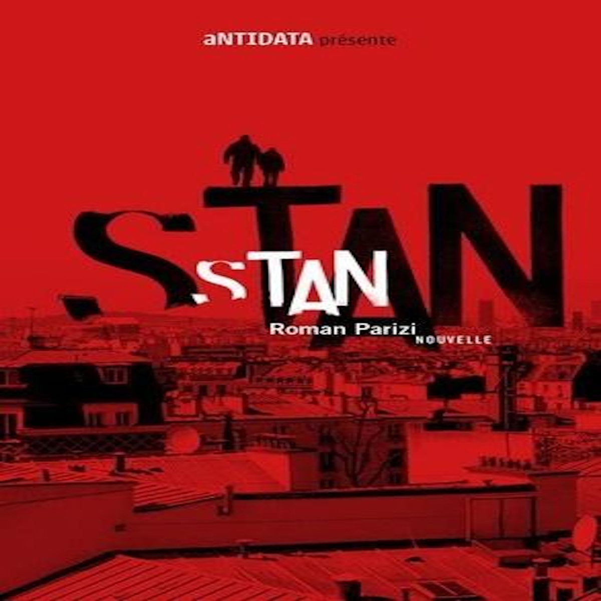 STAN, Parizi Roman