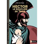 HECTOR, LE BOUCLIER DE TROIE, Hugo Hector