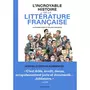  L'INCROYABLE HISTOIRE DE LA LITTERATURE FRANCAISE. 2E EDITION, Mory Catherine
