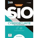 CYBERSECURITE DES SERVICES INFORMATIQUES BLOC 3 BTS SIO 1RE ANNEE. EDITION 2024, Dignan Patrice