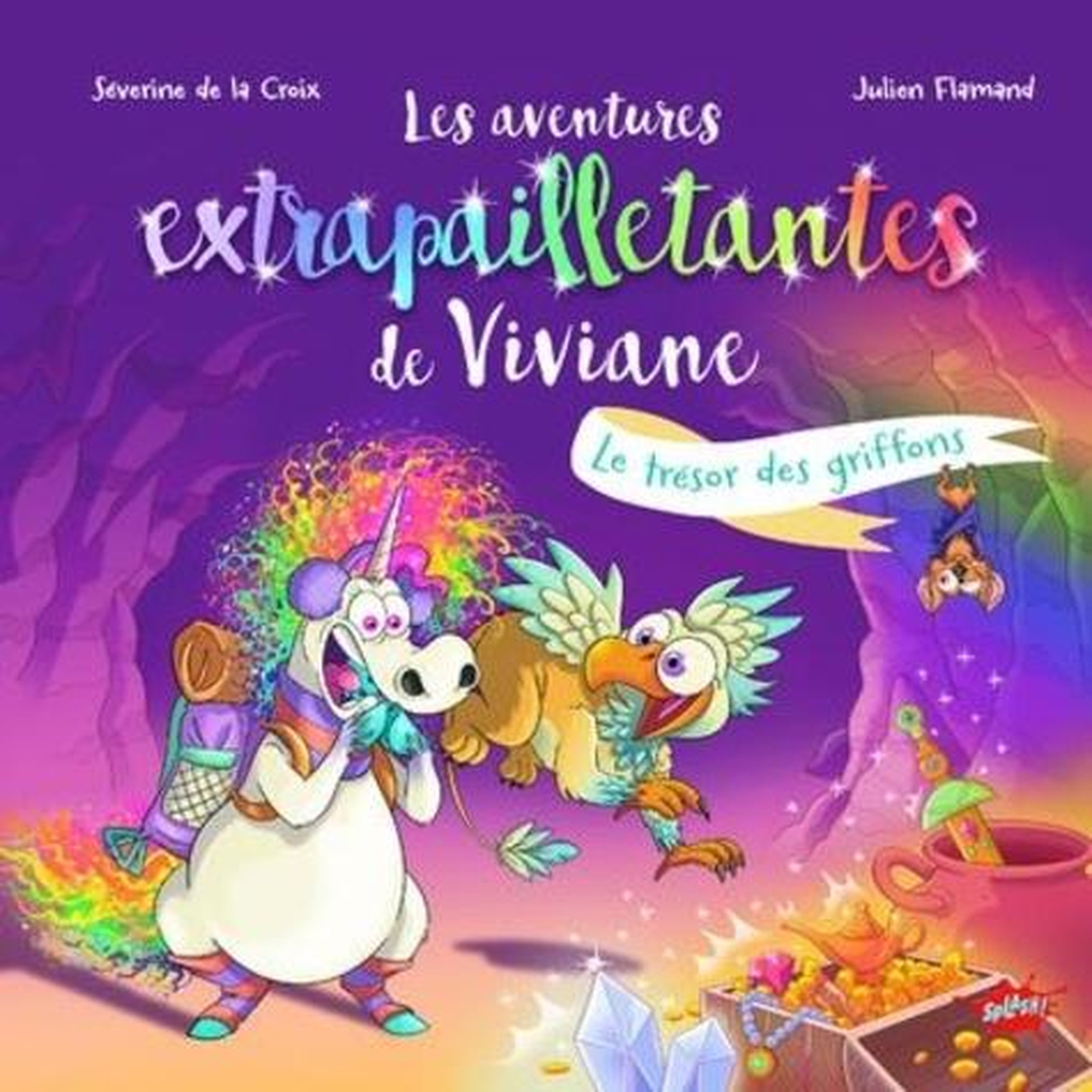 LES AVENTURES EXTRAPAILLETANTES DE VIVIANE : LE TRESOR DES GRIFFONS, La Croix Séverine de