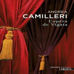 L'OPERA DE VIGATA, Camilleri Andrea