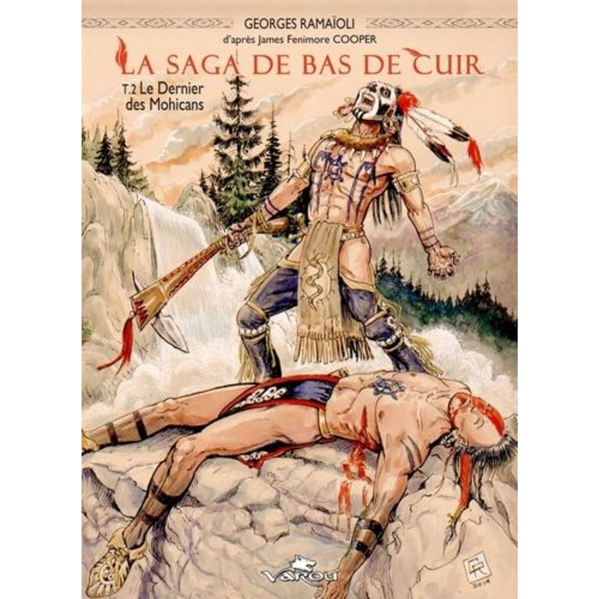 LA SAGA DE BAS DE CUIR TOME 2 : LE DERNIER DES MOHICANS, Ramaïoli Georges