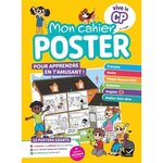 MON CAHIER POSTER VIVE LE CP. 12 POSTERS GEANTS ET PLEIN DE STICKERS A REPOSITIONNER !, Ledoux Julien