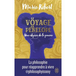 LE VOYAGE DE PENELOPE. UNE ODYSSEE DE LA PENSEE, Robert Marie