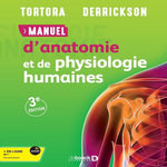 MANUEL D'ANATOMIE ET PHYSIOLOGIE HUMAINES, Tortora Gerard J.