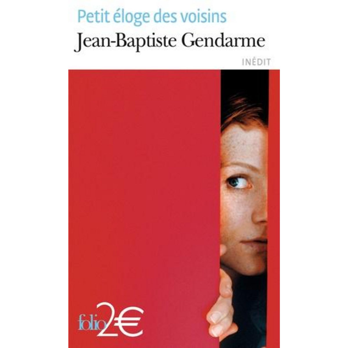 PETIT ELOGE DES VOISINS, Gendarme Jean-Baptiste