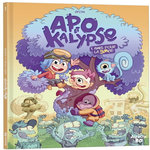 APO ET KALYPSE TOME 1 : AMIS POUR LA (SUR)VIE !, Gyom