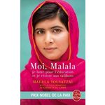MOI, MALALA, JE LUTTE POUR L'EDUCATION ET JE RESISTE AUX TALIBANS, Yousafzai Malala