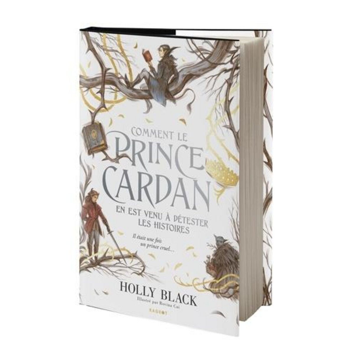 COMMENT LE PRINCE CARDAN EN EST VENU A DETESTER LES HISTOIRES, Black Holly