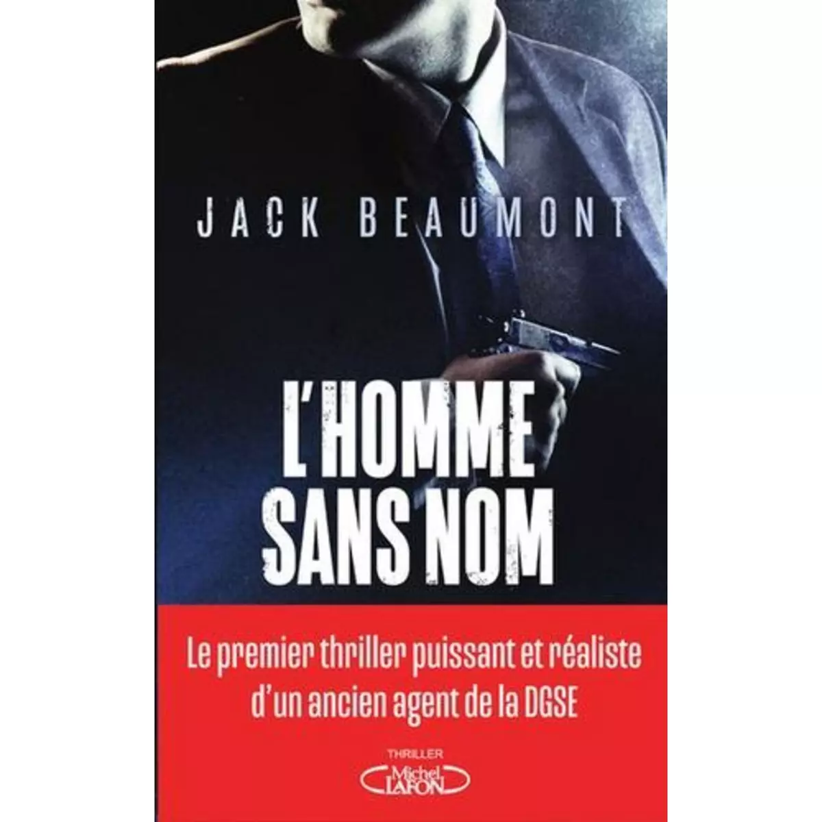  L'HOMME SANS NOM, Beaumont Jack