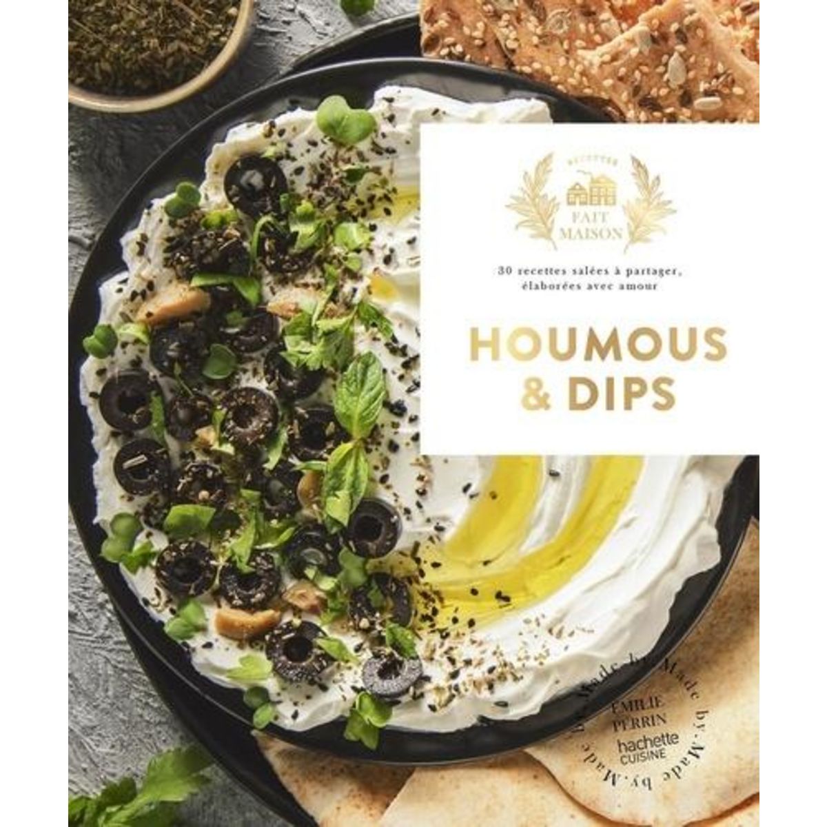 HOUMOUS & DIPS, Perrin Emilie