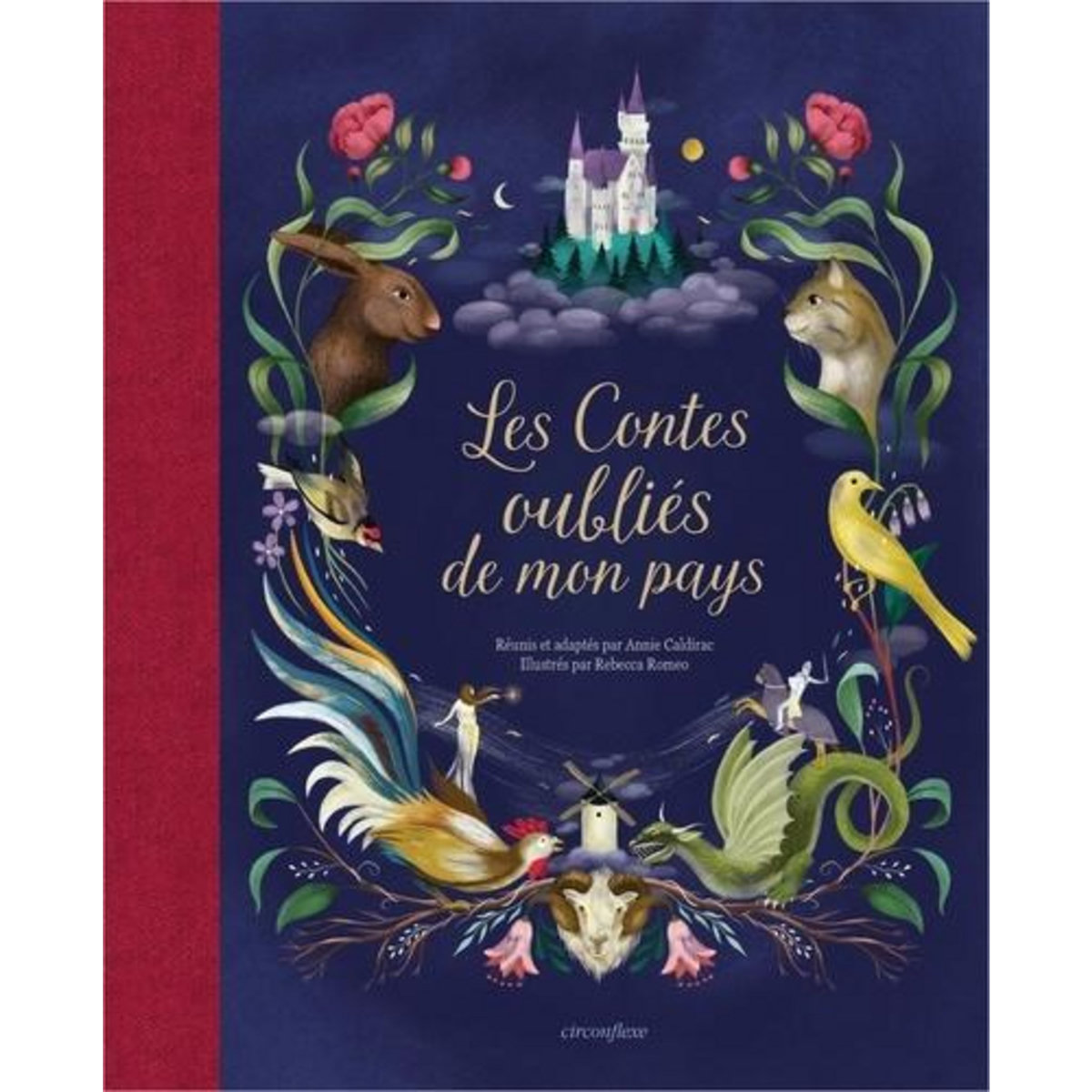 LES CONTES OUBLIES DE MON PAYS, Caldirac Annie