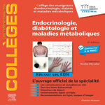 ENDOCRINOLOGIE, DIABETOLOGIE ET MALADIES METABOLIQUES. 6E EDITION, CEEDMM